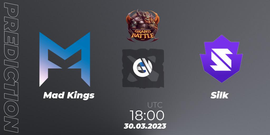 Prognose für das Spiel Mad Kings VS Silk. 30.03.23. Dota 2 - Grand Battle