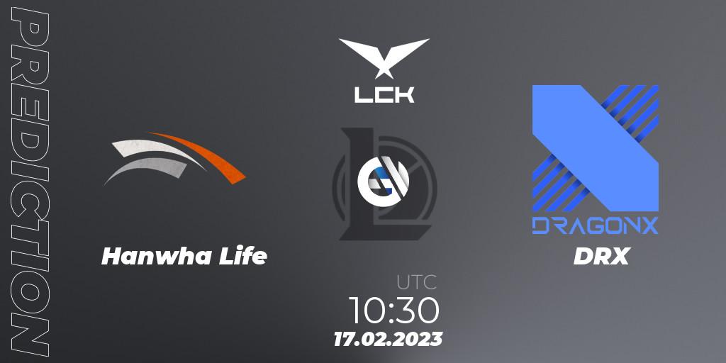 Prognose für das Spiel Hanwha Life Esports VS DRX. 17.02.23. LoL - LCK Spring 2023 - Group Stage
