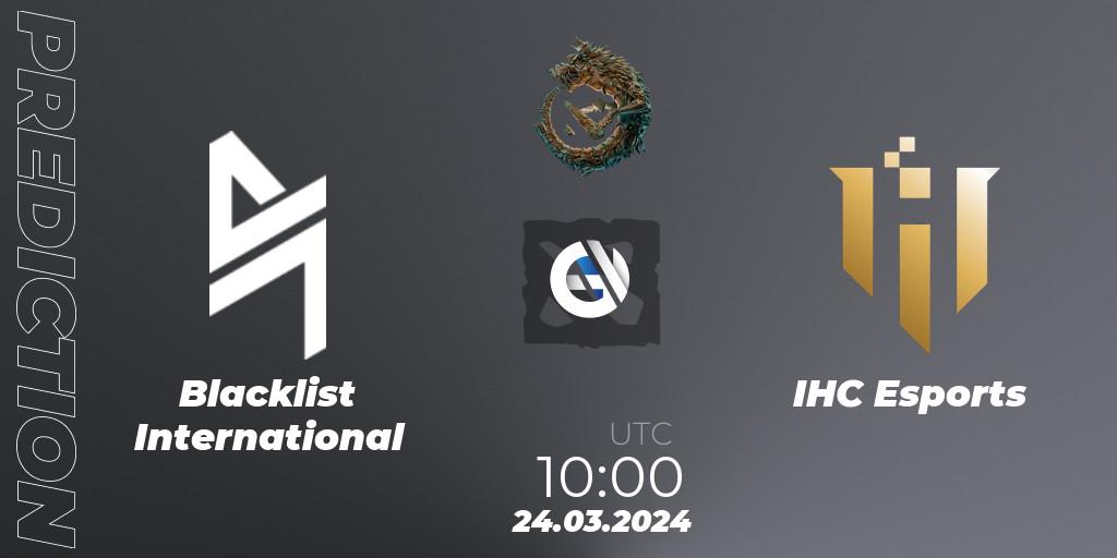 Prognose für das Spiel Blacklist International VS IHC Esports. 24.03.24. Dota 2 - PGL Wallachia Season 1: Southeast Asia Open Qualifier #2