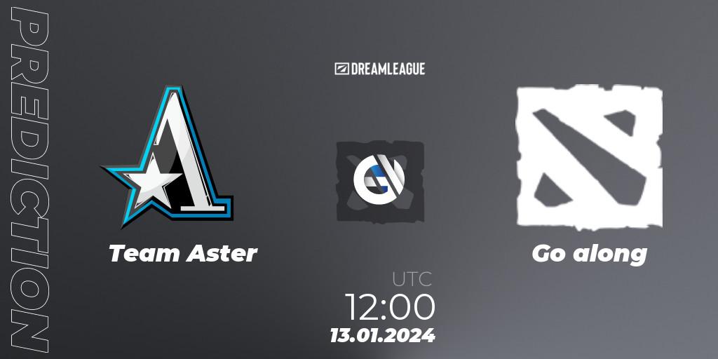 Prognose für das Spiel Team Aster VS Go along. 13.01.24. Dota 2 - DreamLeague Season 22: China Closed Qualifier