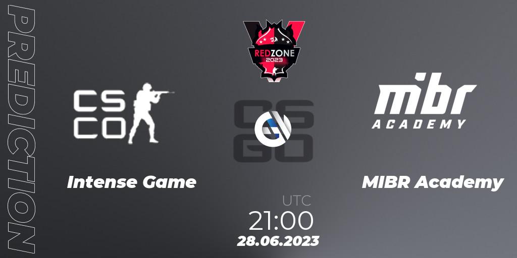Prognose für das Spiel Intense Game VS MIBR Academy. 28.06.23. CS2 (CS:GO) - RedZone PRO League 2023 Season 4