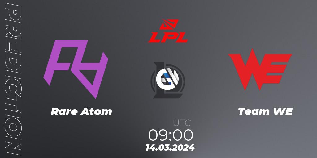 Prognose für das Spiel Rare Atom VS Team WE. 14.03.24. LoL - LPL Spring 2024 - Group Stage