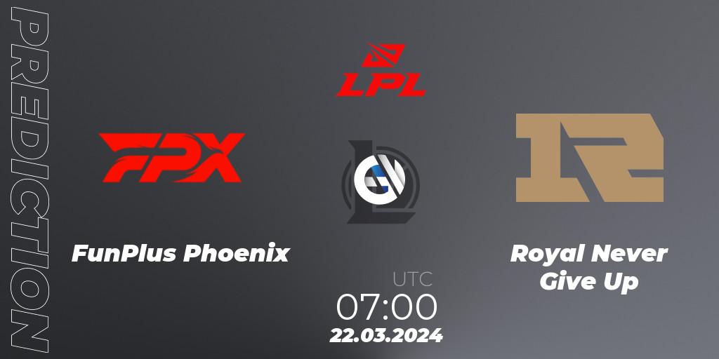Prognose für das Spiel FunPlus Phoenix VS Royal Never Give Up. 22.03.24. LoL - LPL Spring 2024 - Group Stage