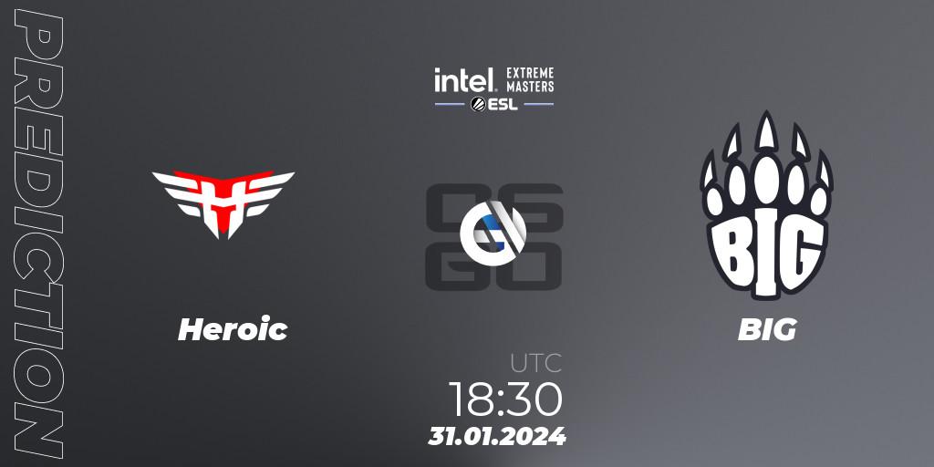 Prognose für das Spiel Heroic VS BIG. 31.01.24. CS2 (CS:GO) - IEM Katowice 2024 Play-in