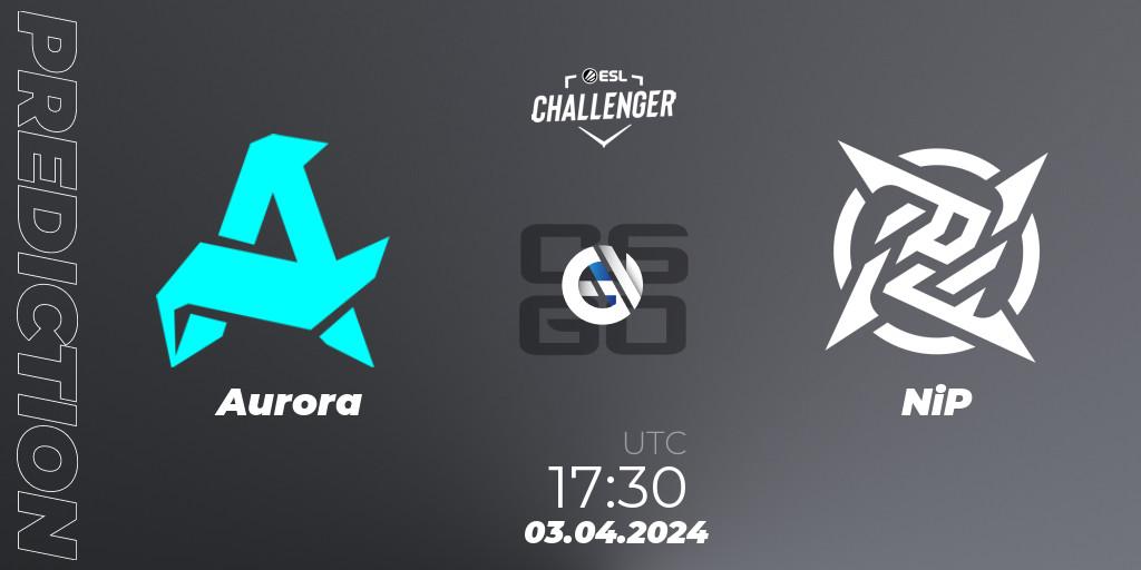 Prognose für das Spiel Aurora VS NiP. 03.04.24. CS2 (CS:GO) - ESL Challenger #57: European Closed Qualifier