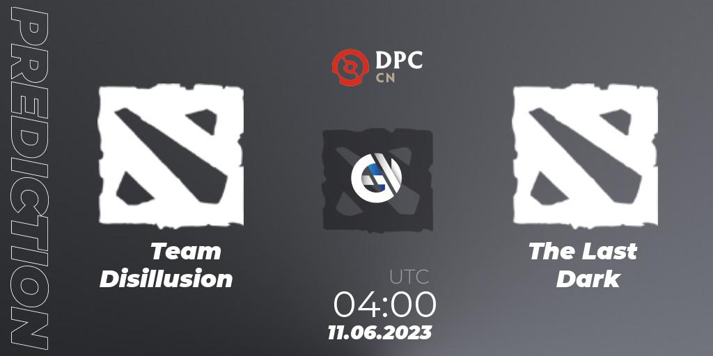 Prognose für das Spiel Team Disillusion VS The Last Dark. 11.06.23. Dota 2 - DPC 2023 Tour 3: CN Division II (Lower)