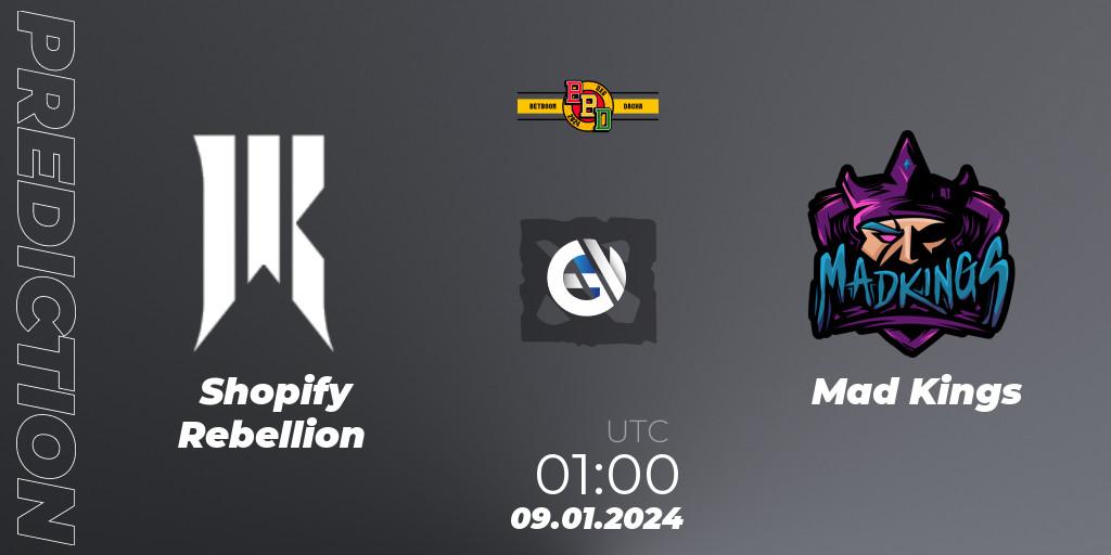 Prognose für das Spiel Shopify Rebellion VS Mad Kings. 09.01.24. Dota 2 - BetBoom Dacha Dubai 2024: NA and SA Closed Qualifier
