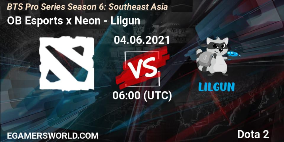 OB Esports x Neon VS Lilgun