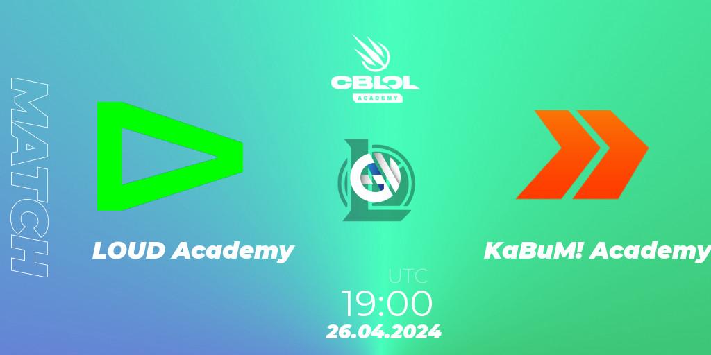 LOUD Academy VS KaBuM! Academy