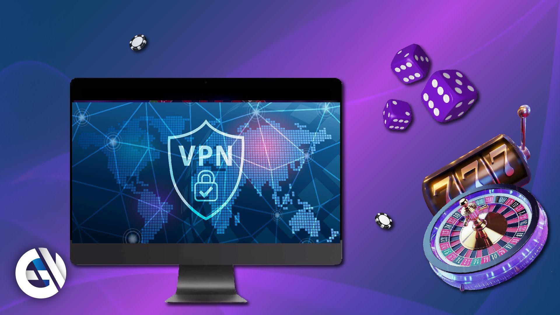 5 Gründe für Online-Glücksspiel mit einem VPN
