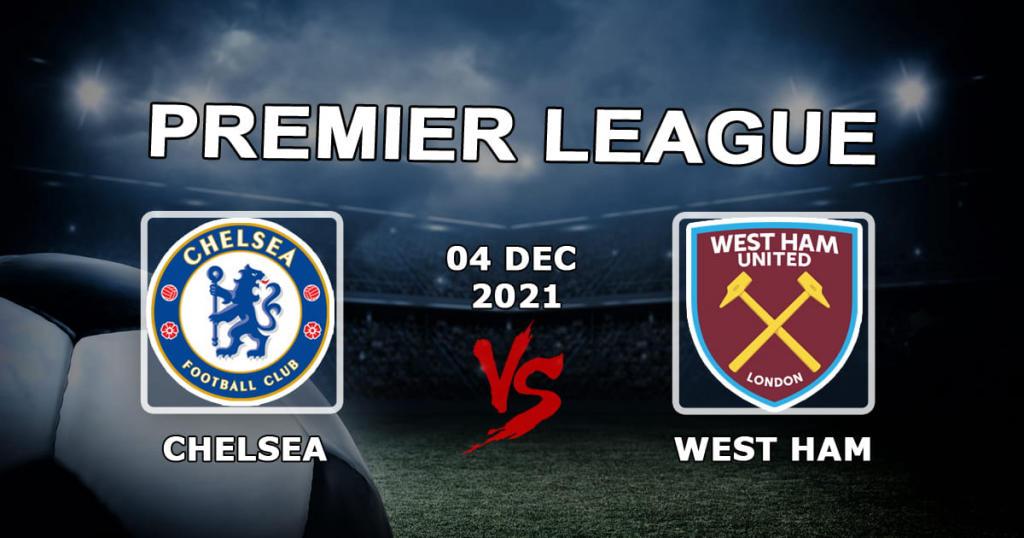 West Ham - Chelsea: Vorhersage und Wette auf das Premier League-Spiel - 04.12.2021