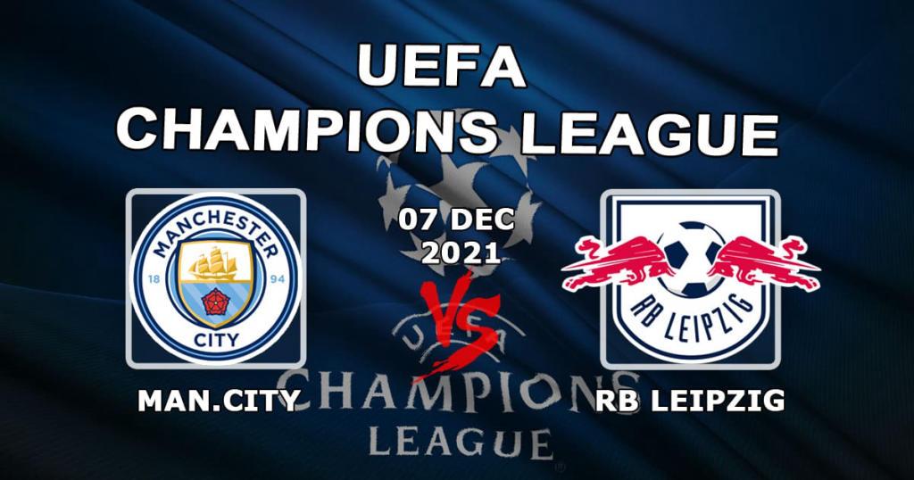 RB Leipzig - Manchester City: Vorhersage und Wette auf das Champions-League-Spiel - 07.12.2021
