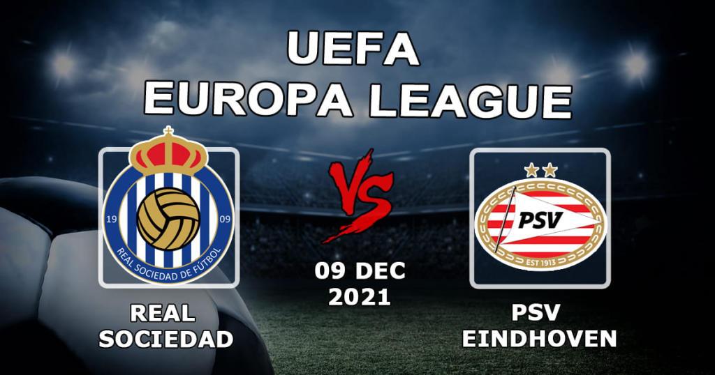 Real Sociedad - PSV: Vorhersage und Wette auf das Europa League-Spiel - 09.12.2021