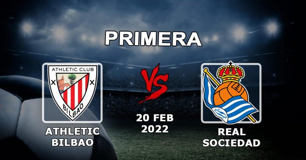 Athletic Bilbao - Real Sociedad: Vorhersagen und Wetten auf Spielbeispiele - 20.02.2022