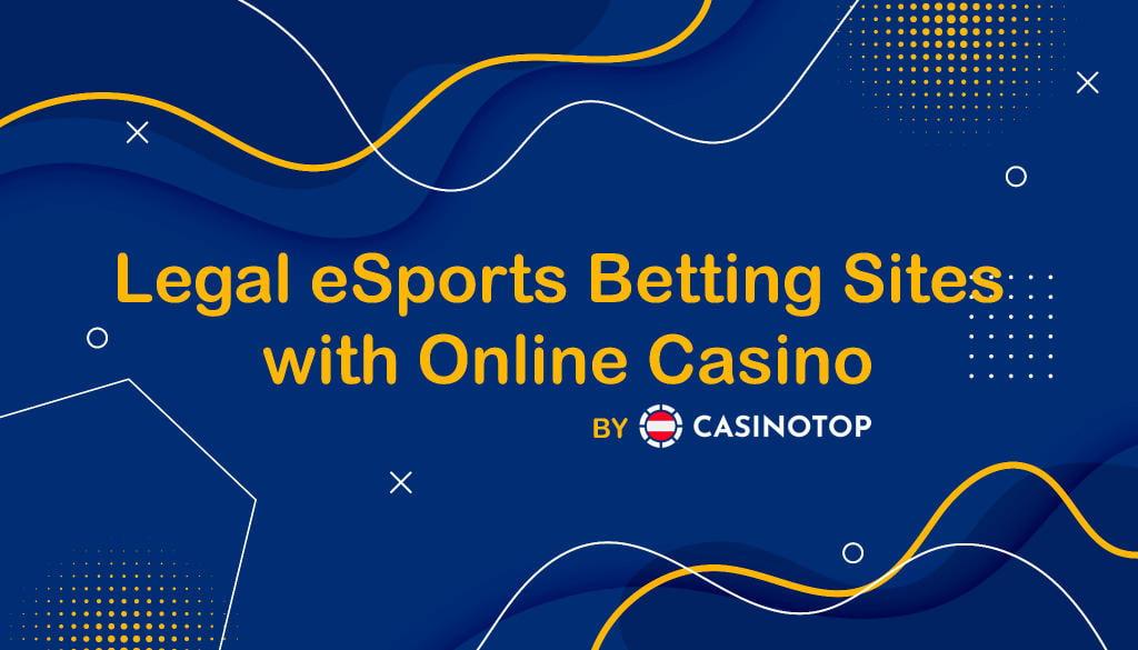 Legale eSports-Wettseiten mit Online Casino