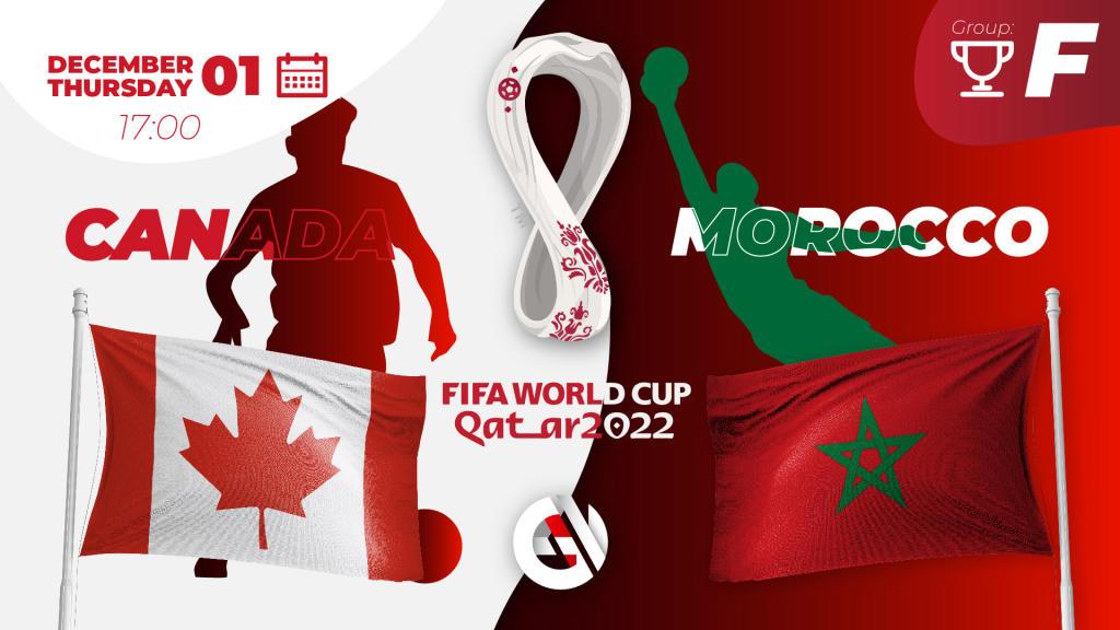Kanada - Marokko: Vorhersage und Wette auf die Weltmeisterschaft 2022 in Katar