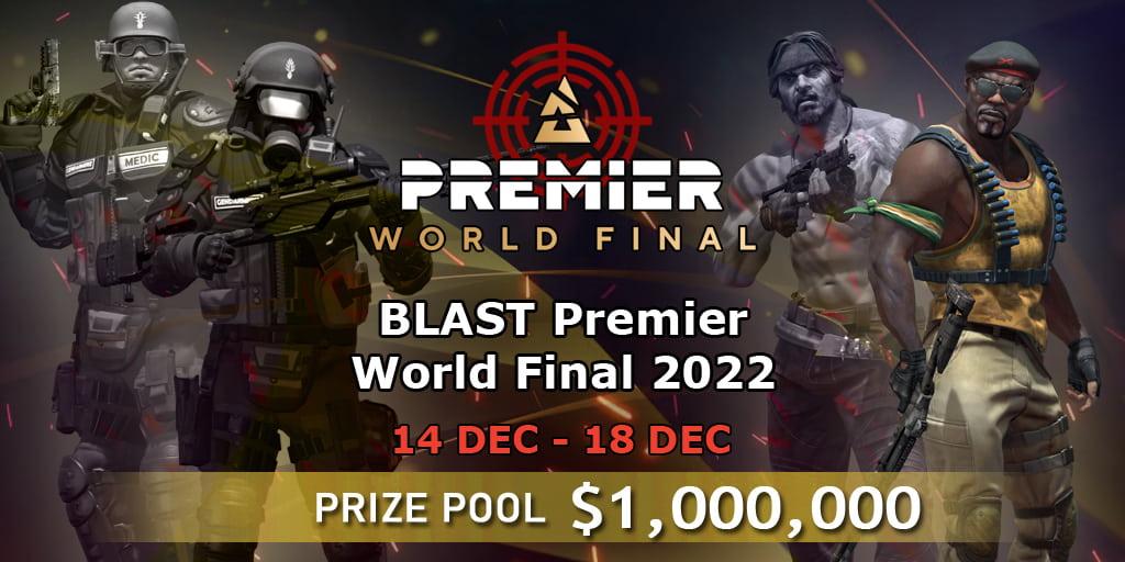Vorschau BLAST Premier World Final 2022