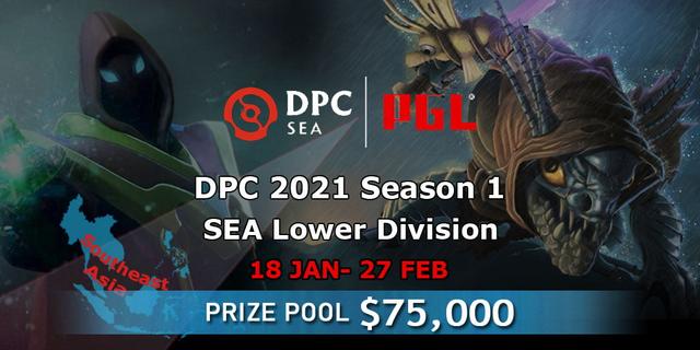 DPC 2021: Season 1 - SEA Lower Division