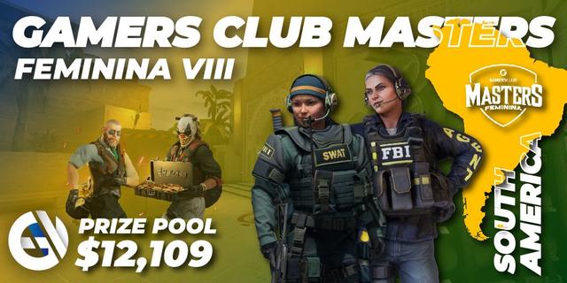 Gamers Club Masters Feminina VIII