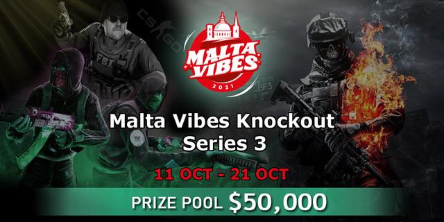 Malta Vibes Knockout Series 3