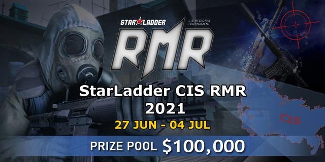 StarLadder CIS RMR 2021