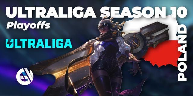 Ultraliga Season 10 - Playoffs