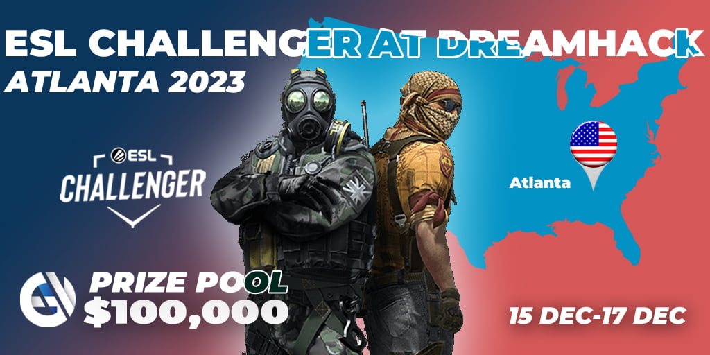 ESL Challenger at DreamHack Atlanta 2023 South American Qualifier